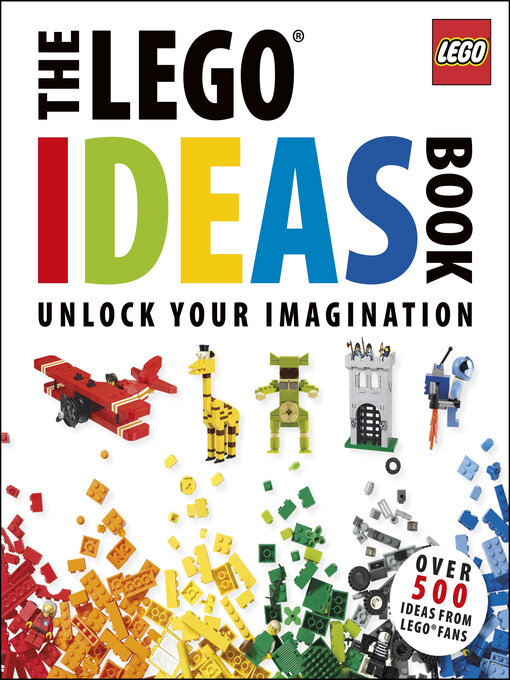 Title details for The LEGO Ideas Book by Daniel Lipkowitz - Wait list